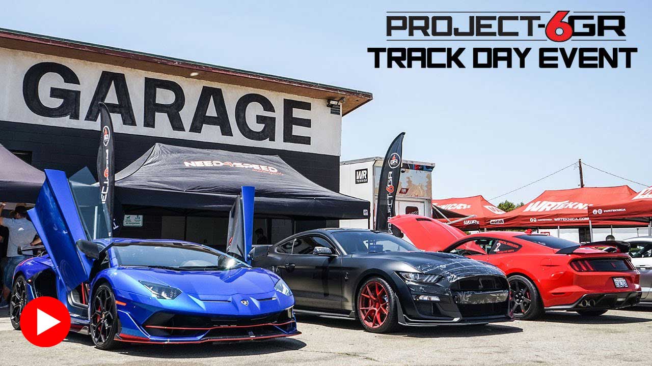 project 6gr track day 2021
